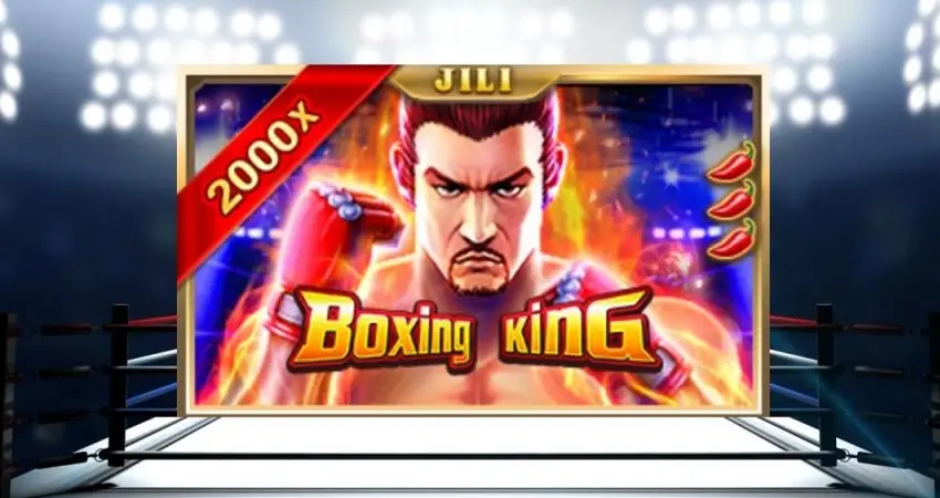 แนะนำเกมสล็อตค่ายเกม Jili77 กับเกมสล็อต Boxing King